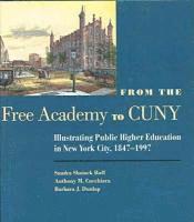 bokomslag From the Free Academy to Cuny