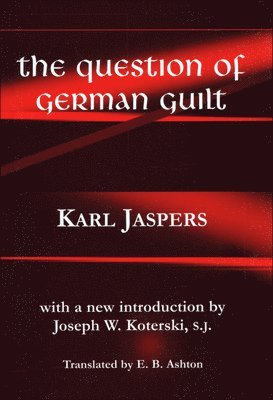 bokomslag The Question of German Guilt