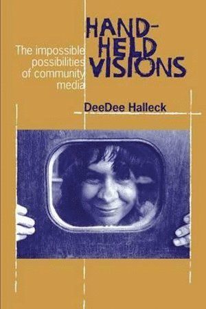 DeeDee Halleck, Deedee Halleck - Hand-Held Visions, Häftad