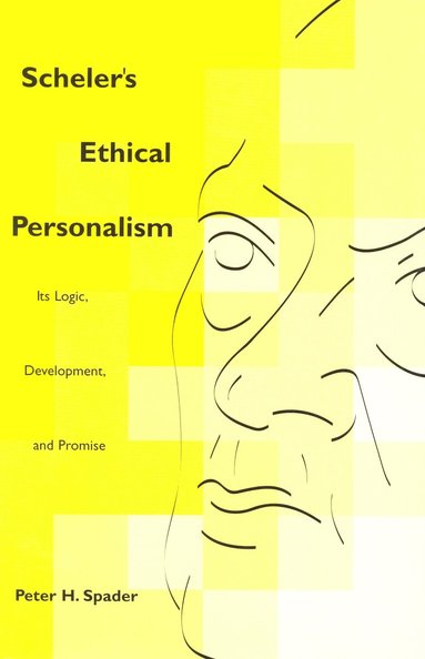 bokomslag Scheler's Ethical Personalism