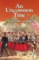 Paul A. Cimbala, Randall M. Miller - Uncommon Time, Inbunden