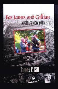 bokomslag For James and Gillian