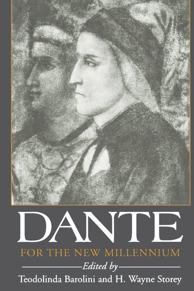 bokomslag Dante for the New Millennium
