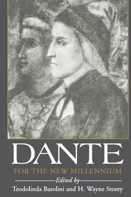 Dante For the New Millennium 1
