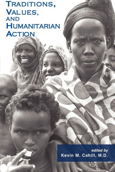 bokomslag Traditions, Values, and Humanitarian Action