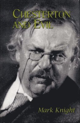 Chesterton and Evil 1