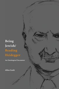 bokomslag Being Jewish/Reading Heidegger