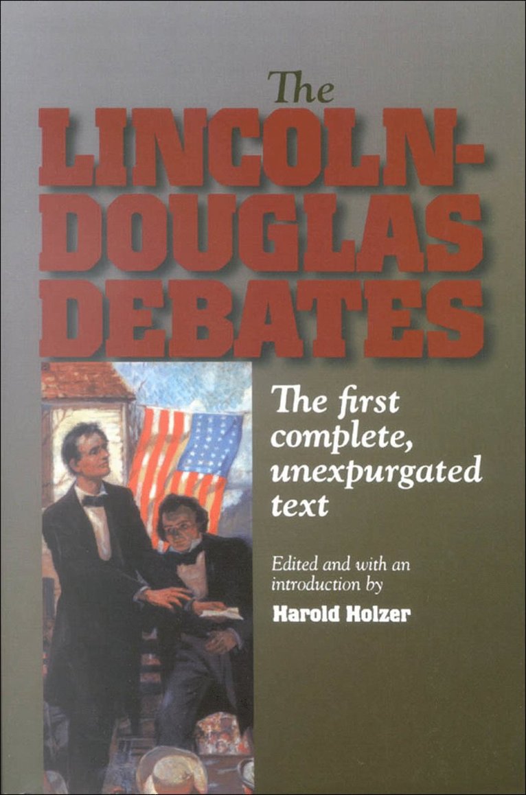 Harold Holzer - Lincoln-Douglas Debates, Häftad
