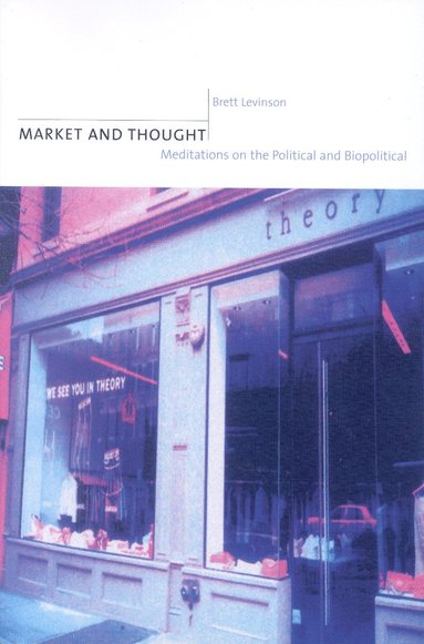 bokomslag Market and Thought