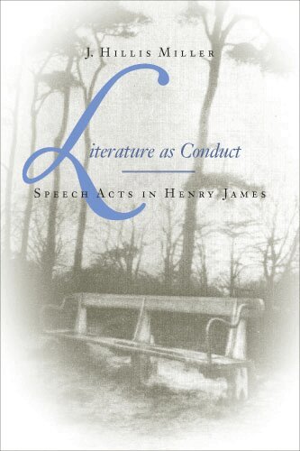 J. Hillis Miller - Literature As Conduct, Häftad
