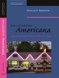 bokomslag Philosophy Americana