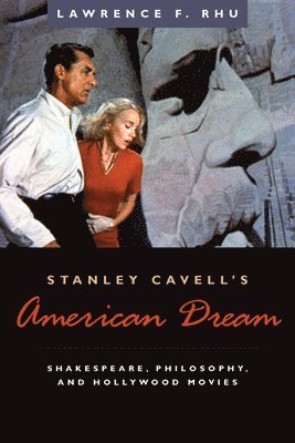 bokomslag Stanley Cavell's American Dream