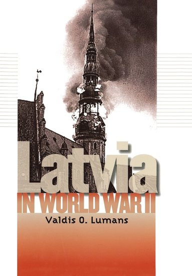 bokomslag Latvia in World War II