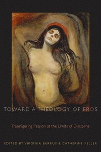 bokomslag Toward a Theology of Eros