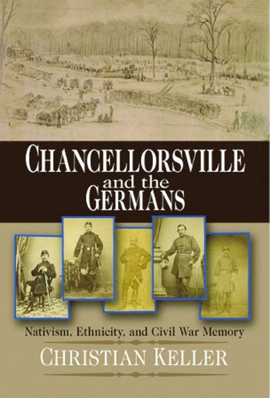 bokomslag Chancellorsville and the Germans