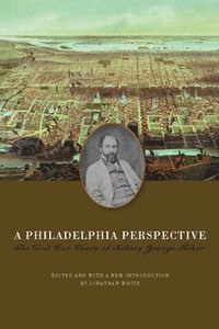 bokomslag A Philadelphia Perspective