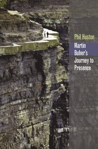 bokomslag Martin Buber's Journey to Presence
