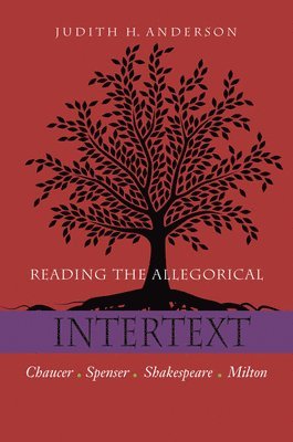Reading the Allegorical Intertext 1