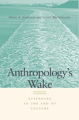 Anthropology's Wake 1