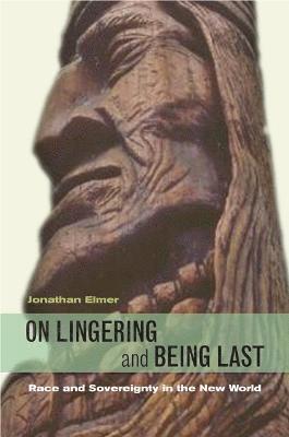 On Lingering and Being Last 1