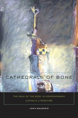 Cathedrals of Bone 1