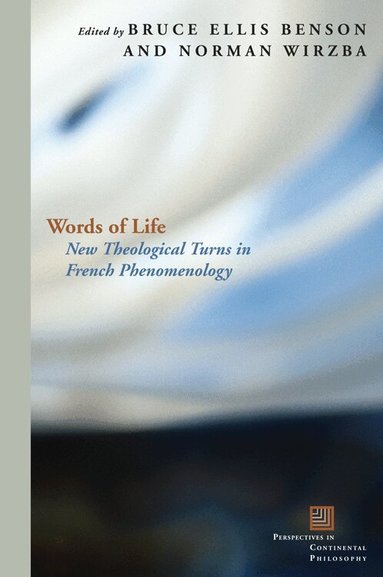 Bruce Ellis Benson, Norman Wirzba - Words of Life, Inbunden