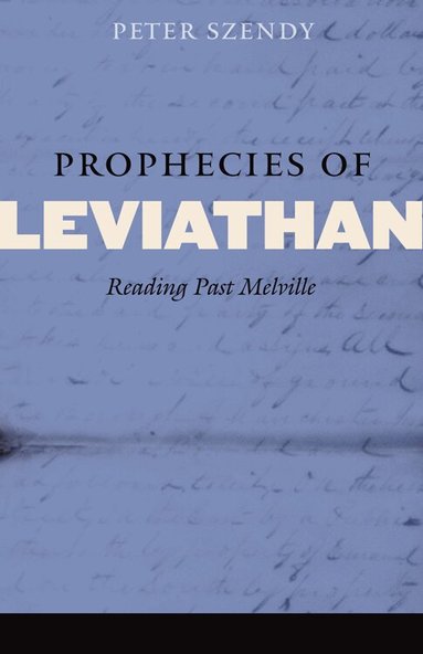 Peter Szendy - Prophecies of Leviathan, Häftad