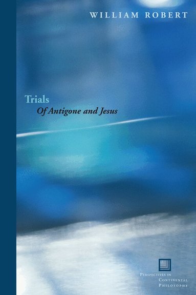 William Robert - Trials, Inbunden