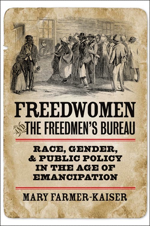 Freedwomen and the Freedmen's Bureau 1