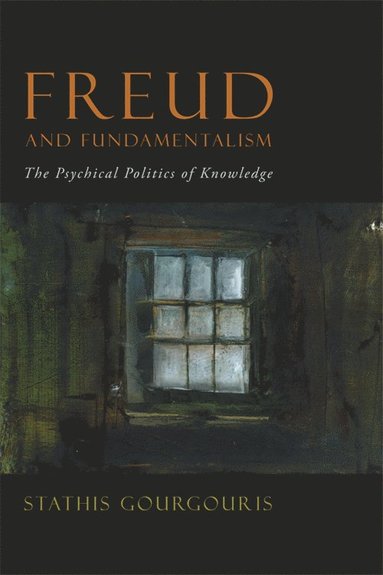 bokomslag Freud and Fundamentalism