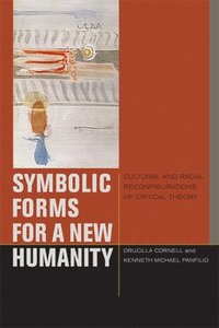 bokomslag Symbolic Forms for a New Humanity