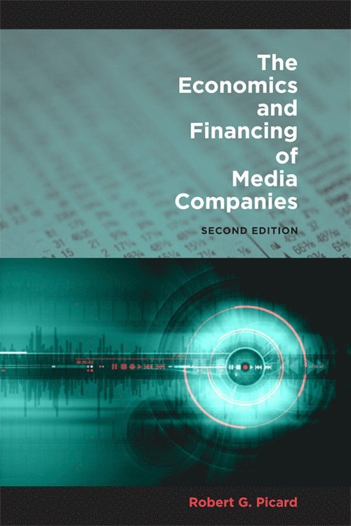 Economics and Financing of Media Companies