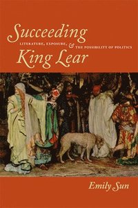 bokomslag Succeeding King Lear