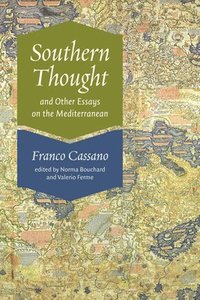 bokomslag Southern Thought and Other Essays on the Mediterranean