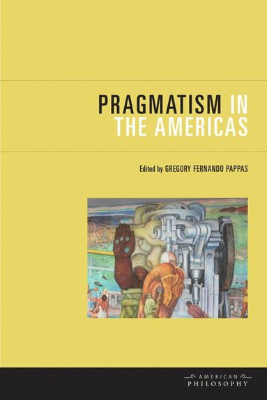 bokomslag Pragmatism in the Americas