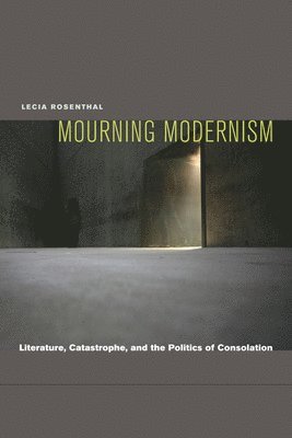 Mourning Modernism 1