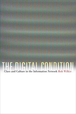 The Digital Condition 1