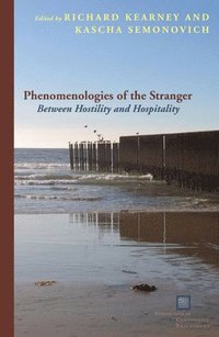 bokomslag Phenomenologies of the Stranger