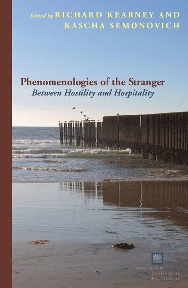 bokomslag Phenomenologies of the Stranger