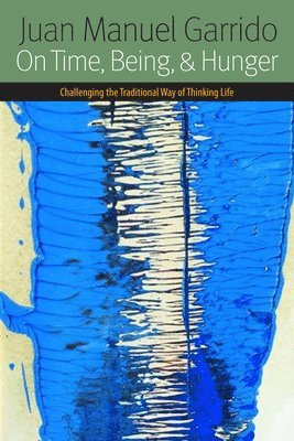 On Time, Being, And Hunger 1