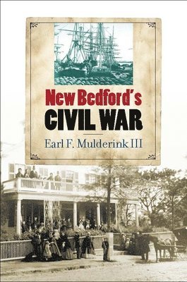 New Bedford's Civil War 1