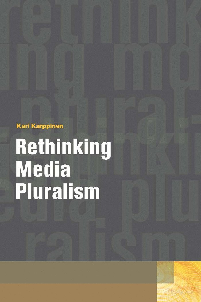 Rethinking Media Pluralism 1