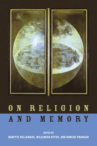 bokomslag On Religion and Memory