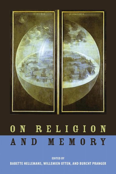 Babette Hellemans, Willemien Otten, Burcht Pranger - On Religion and Memory, Häftad
