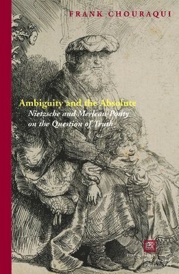 Ambiguity and the Absolute 1