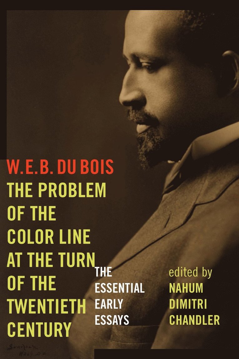 Problem of the Color Line at the Turn of the Twentieth Century