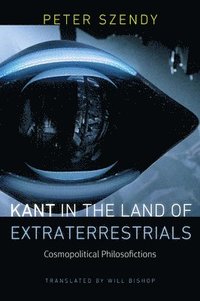 bokomslag Kant in the Land of Extraterrestrials