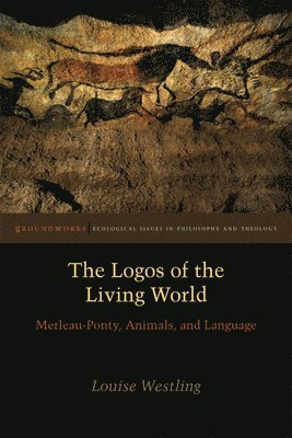 bokomslag The Logos of the Living World