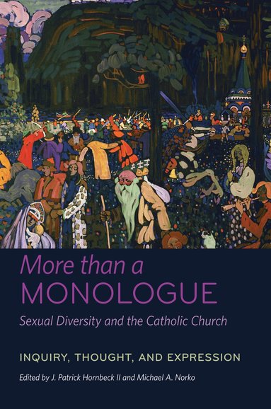 bokomslag More Than a Monologue: Sexual Diversity and the Catholic Church