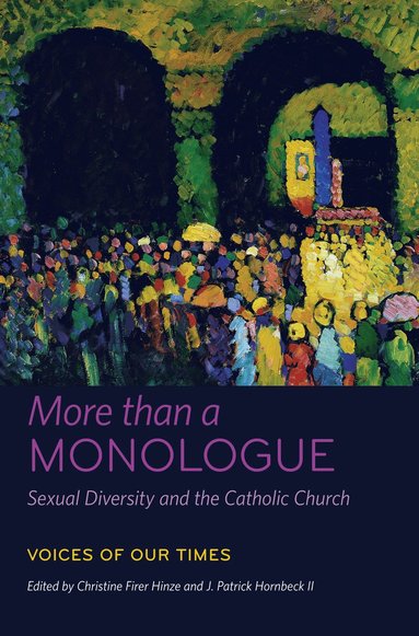 bokomslag More Than a Monologue: Sexual Diversity and the Catholic Church